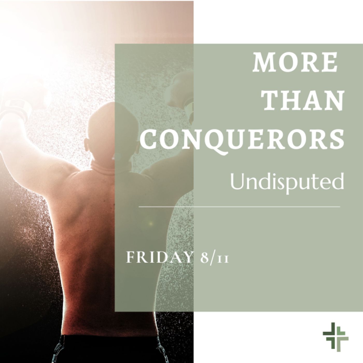 Undisputed in Christ: Our Identity and Victory in Him episode artwork