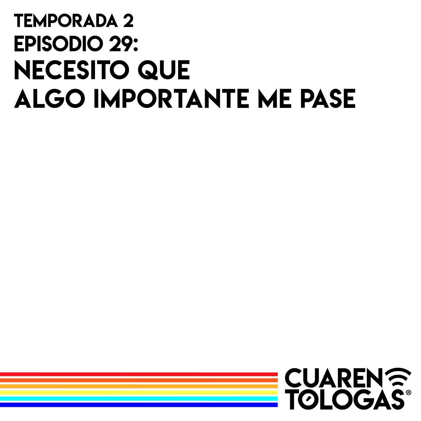 Cuarentólogas