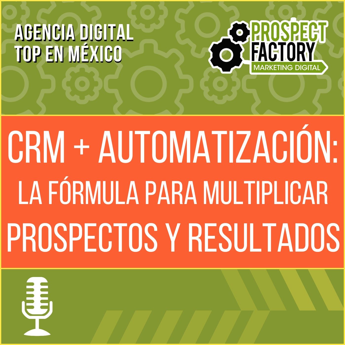 CRM + Automatización: La fórmula para multiplicar prospectos y resultados episode artwork