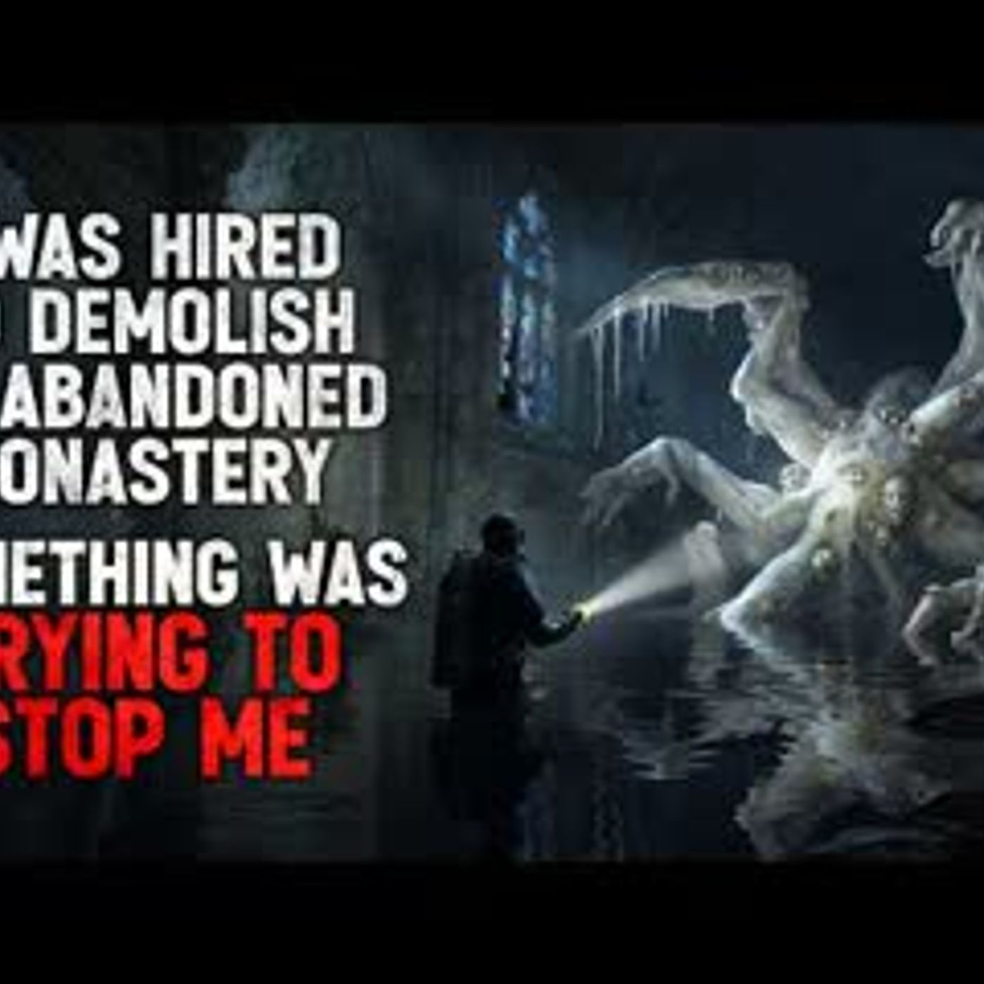 "I Was Hired to Demolish an Abandoned Monastery. Something was Trying to Stop Me" Creepypasta