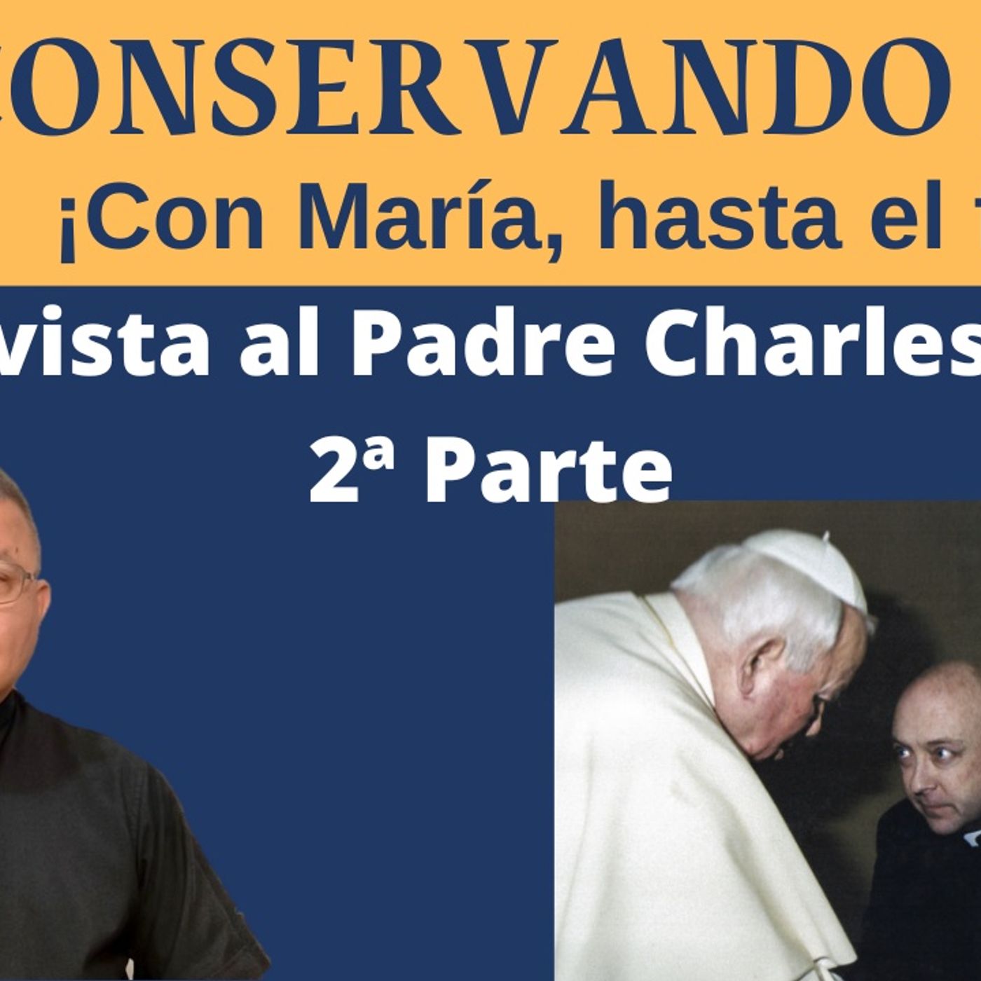 Conservando la Fe