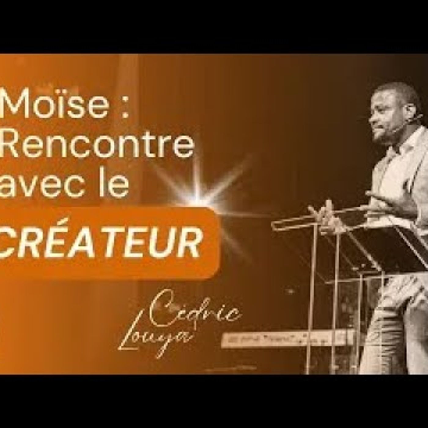 Eglise d'Aix en Provence - Moïse au mont Sinaï, Rencontre avec le Souverain de l’univers, le Dieu personnel - Cédric LOUA