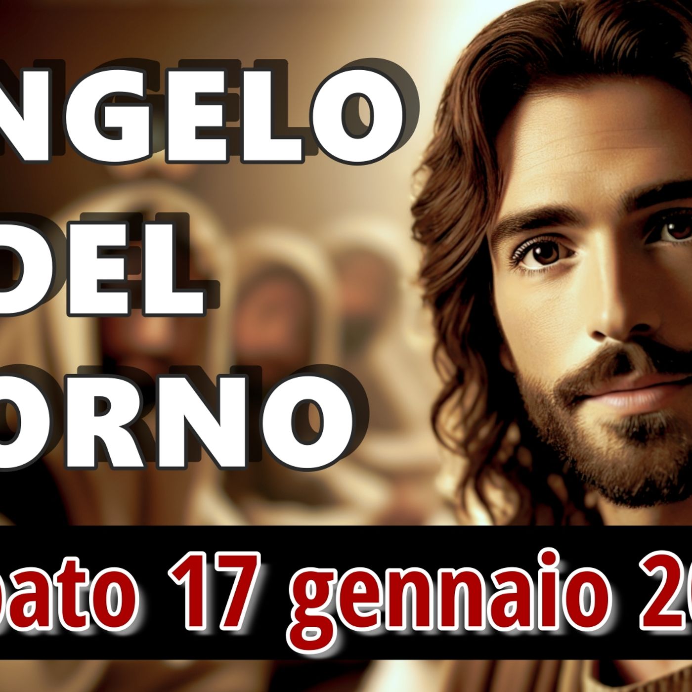 VANGELO DEL GIORNO SABATO 17 GENNAIO 2026 ❤️ La chiamata che scandalizza i "giusti"