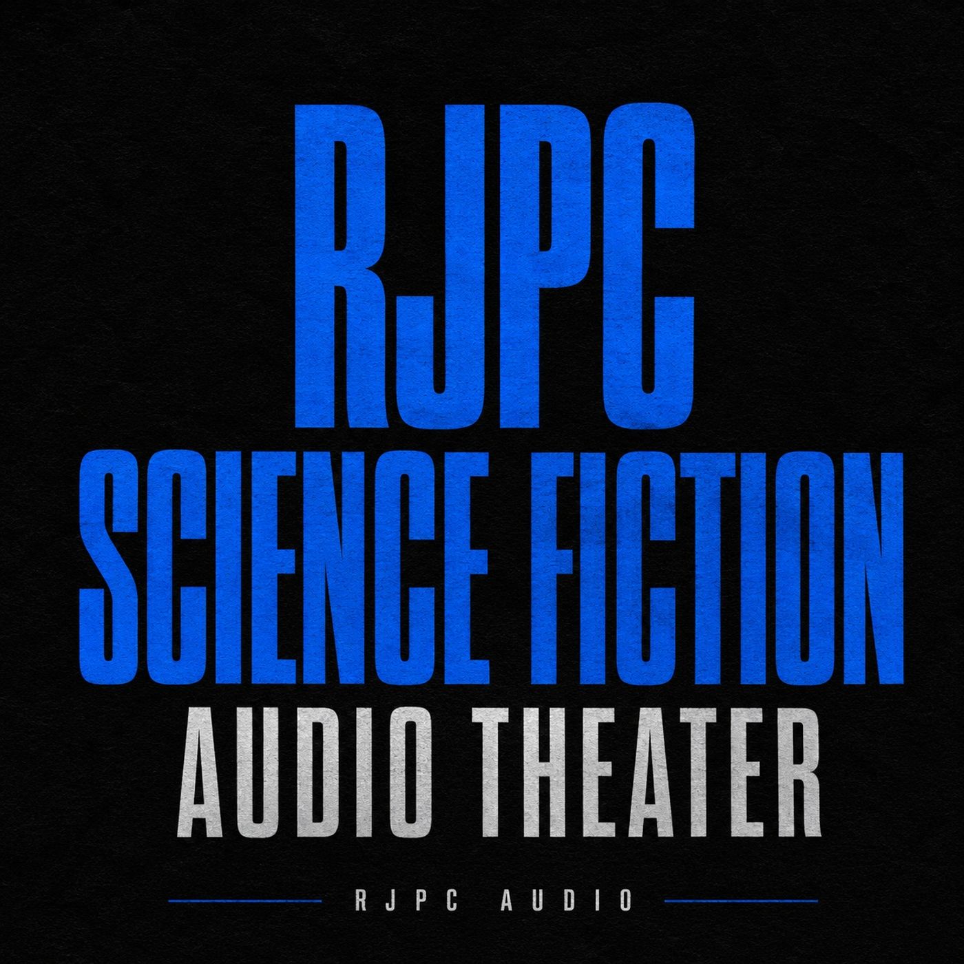 Logo of the podcast RJPC SCIENCE FICTION THEATER Podcast RJPC SCIENCE FICTION THEATER