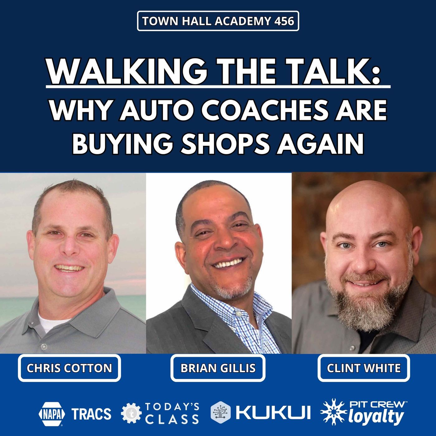 Walking the Talk: Why Auto Coaches Are Buying Shops Again [THA 456]