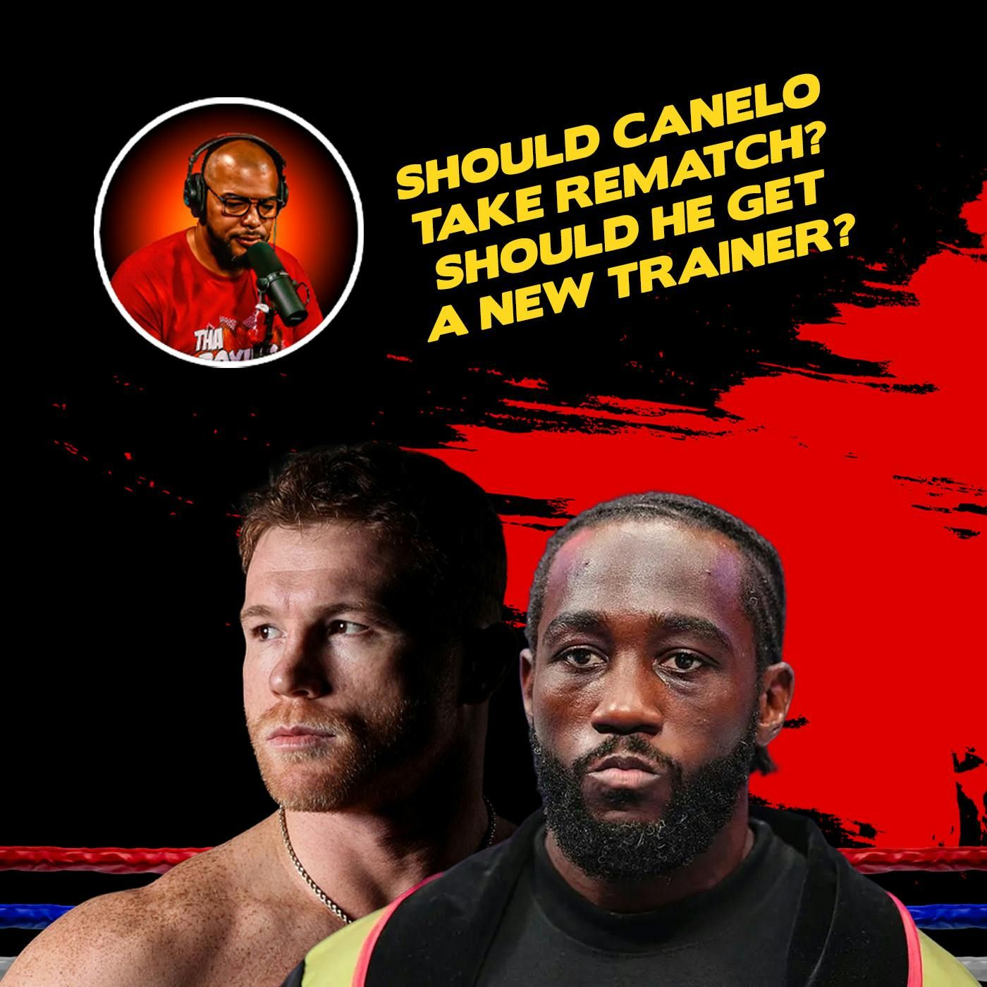 ☎️Canelo vs. Crawford Fallout: Rematch, Trainer Swap, or Retirement❓ episode artwork