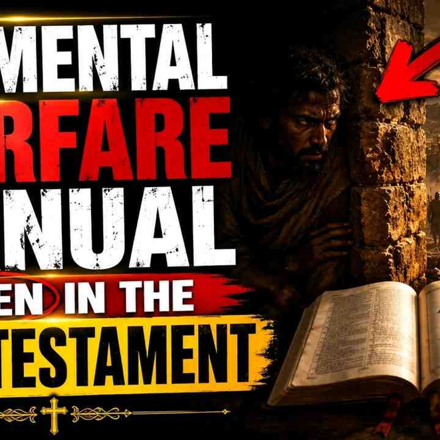 The Mental Warfare Manual Hidden in the New Testament episode artwork