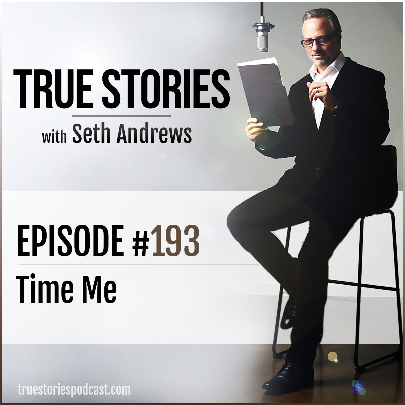True Stories #193 - Time Me