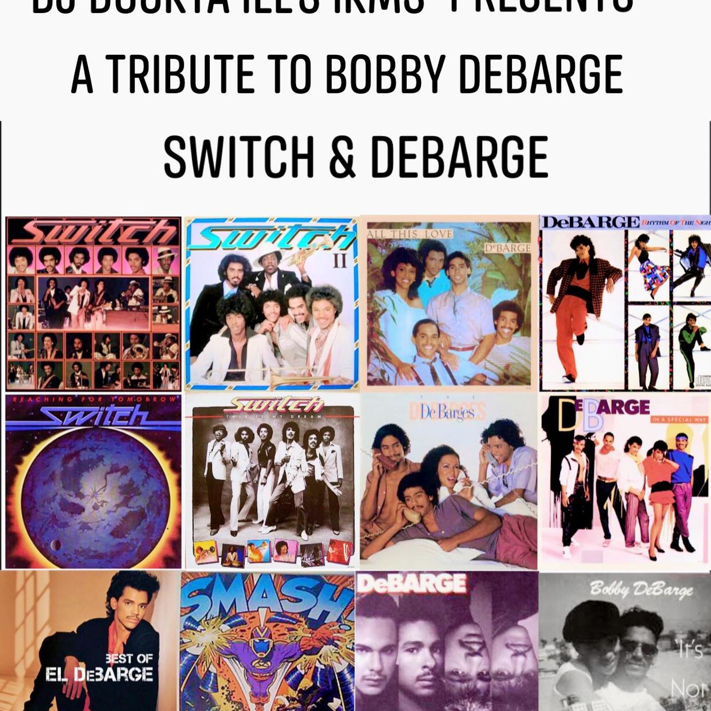 Dj Dockta Ill's IKMS Tribute To Bobby Debarge Switch & Debarge episode artwork