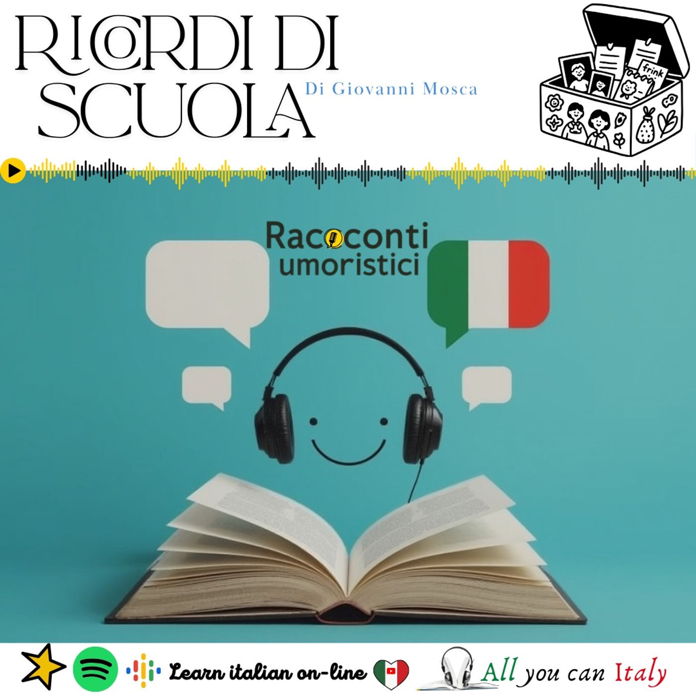 RICORDI DI SCUOLA - ITALIAN PODCAST - RACCONTI UMORISTICI 🎙🎧(C1)