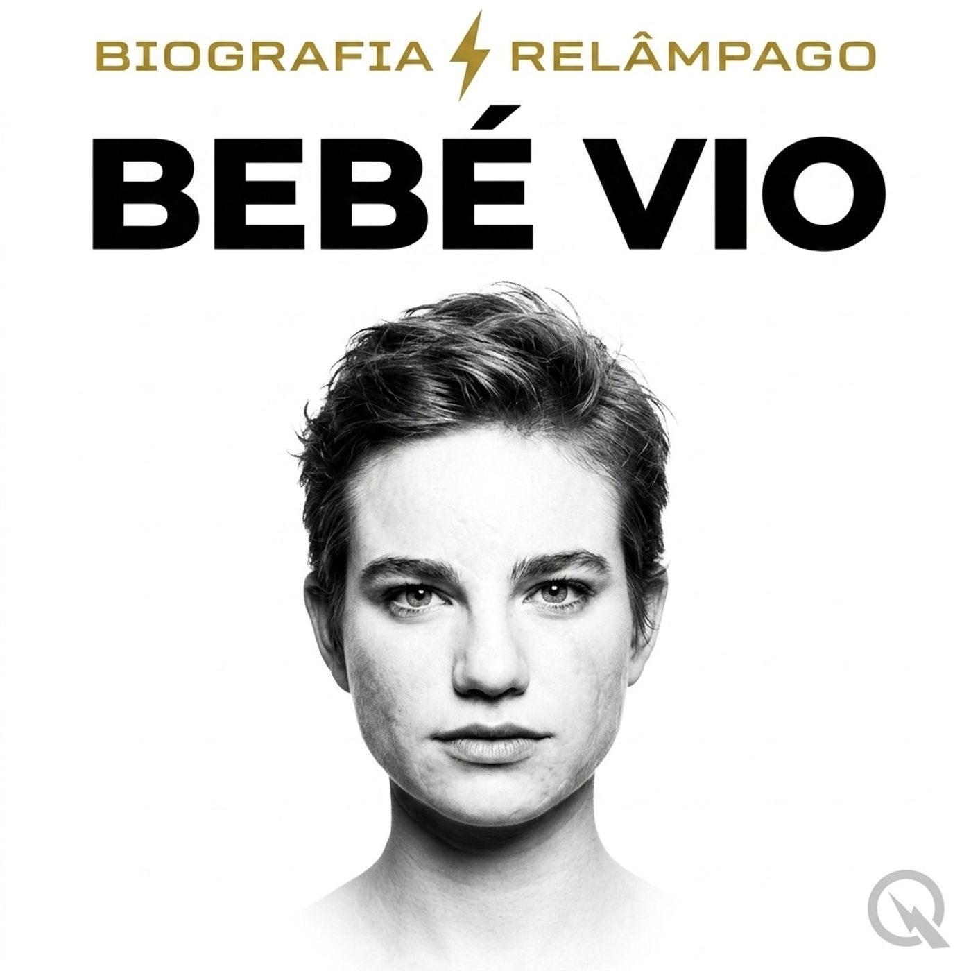 Bebé Vio - Biografia Relâmpago