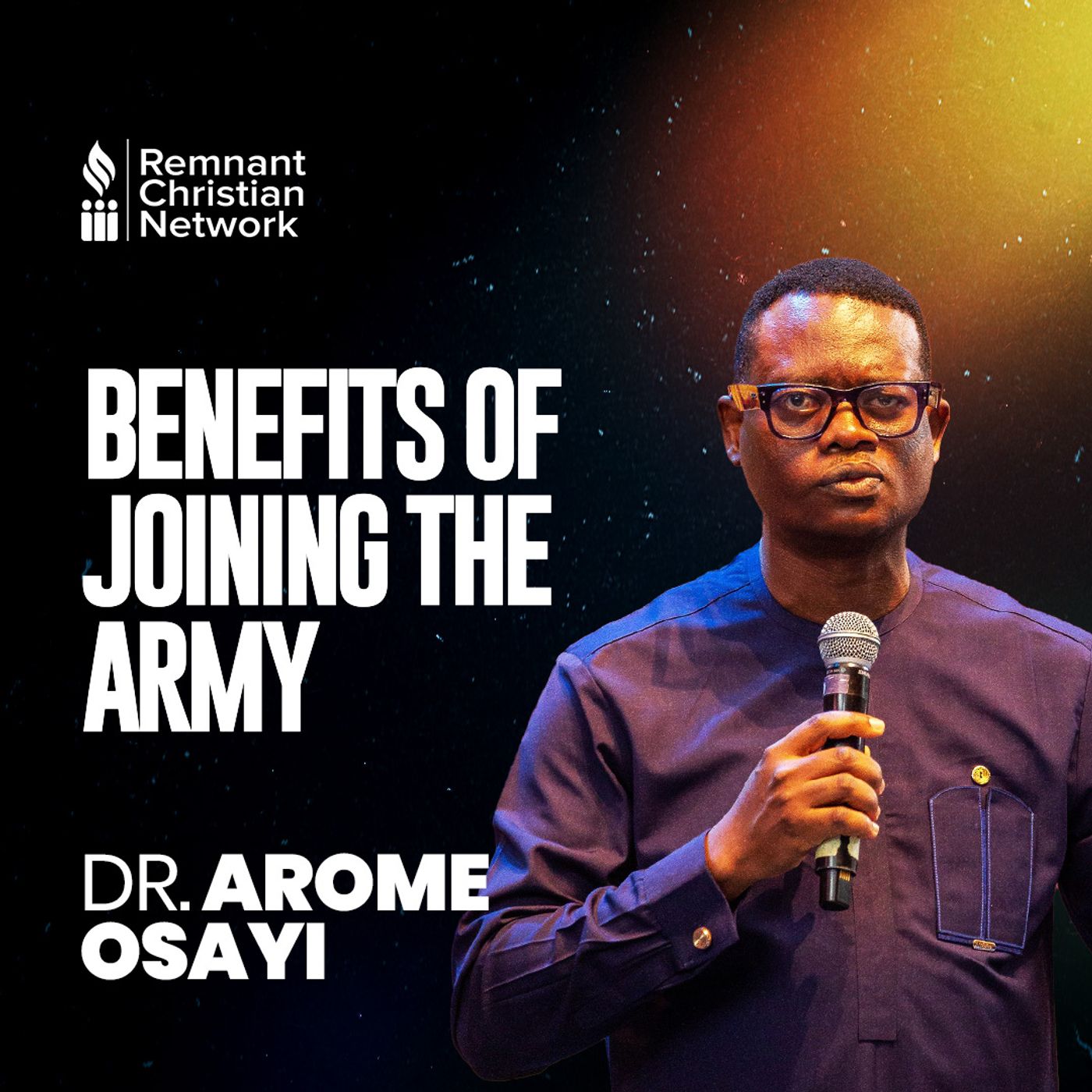 BENEFITS OF JOINING THE ARMY APOSTLE AROME OSAYI