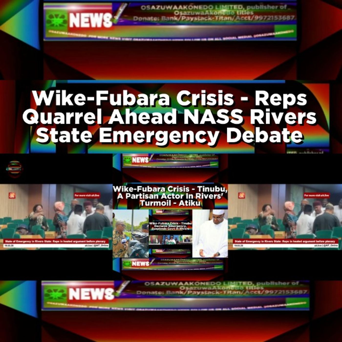 Wike-Fubara Crisis - Reps Quarrel Ahead NASS Rivers State Emergency Debate episode artwork