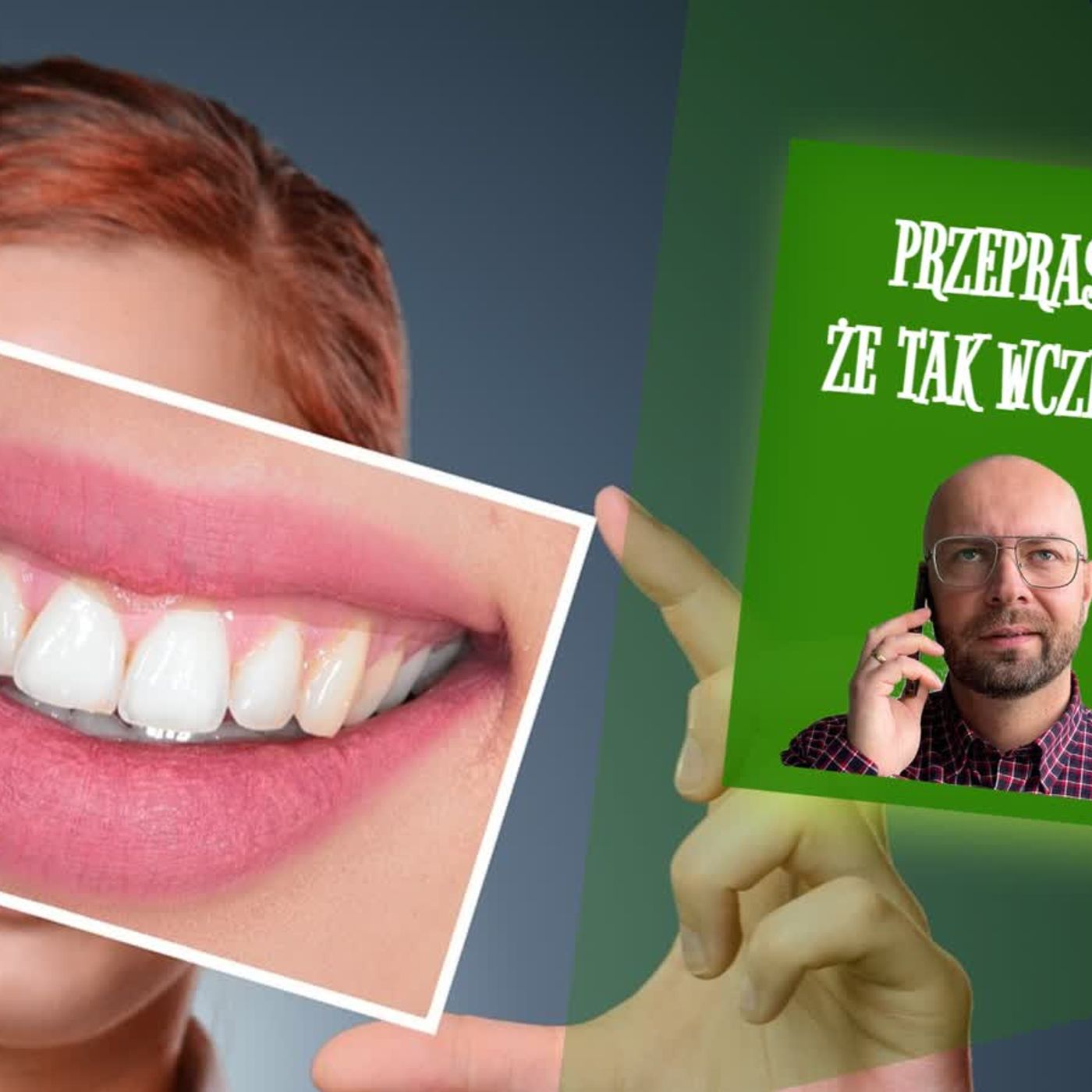 Przepraszam, że tak wcześnie