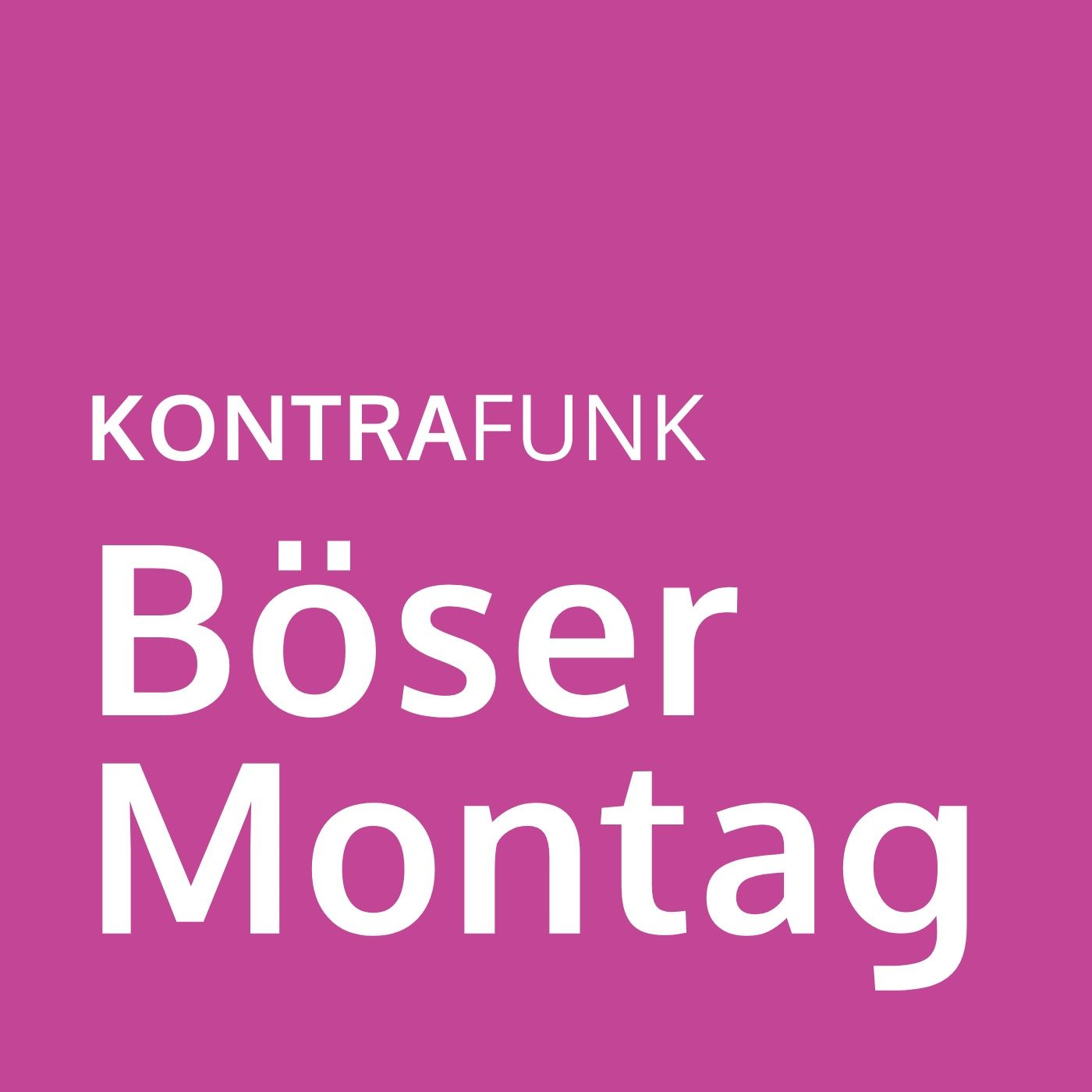Kontrafunk: Böser Montag