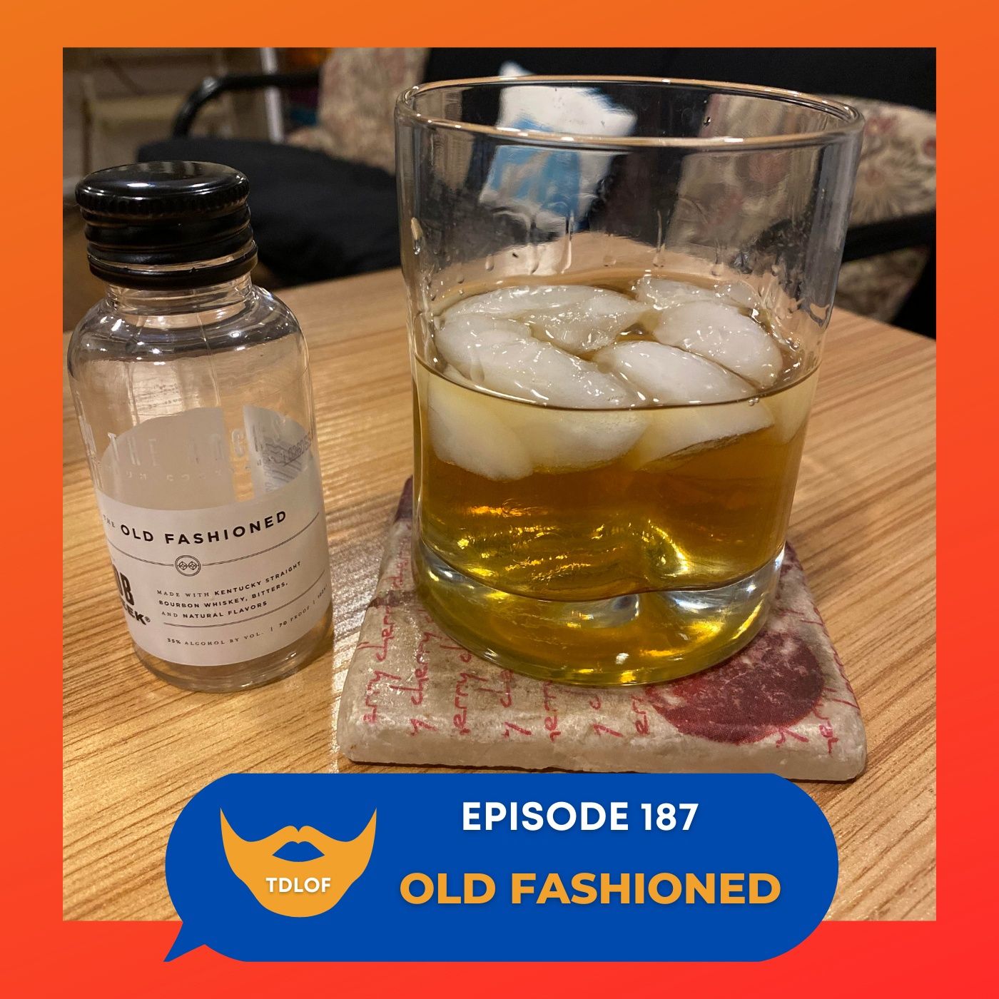 Episode 187: Old Fashioned episode artwork