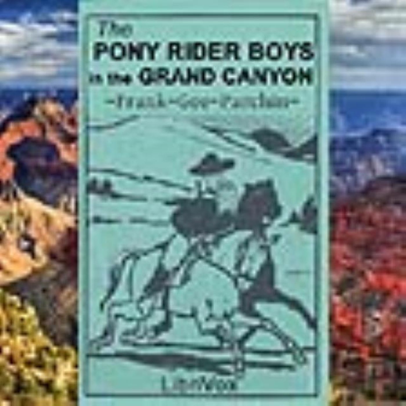 ponyriderboysgrandcanyon_24_patchin_64kb_1