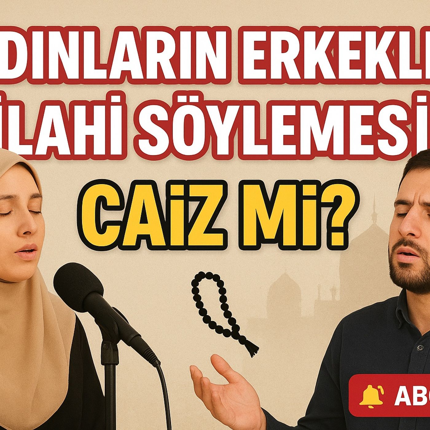 Kadınların Erkeklere İlahi Söylemesi Caiz mi