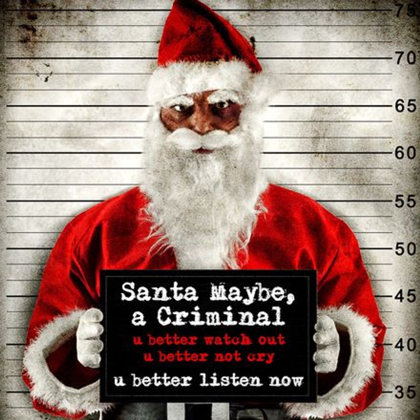 Santa Maybe, a Criminal Santa Maybe, a Criminal
