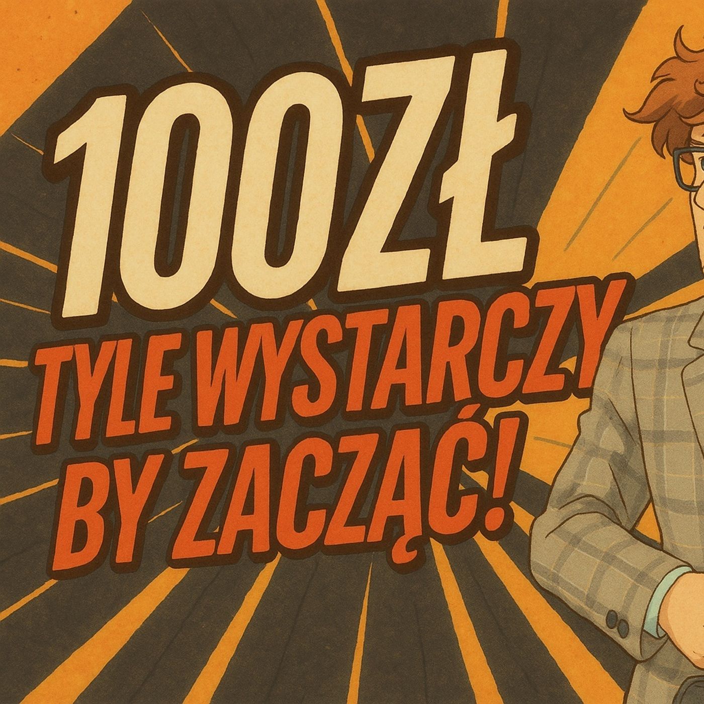 Jak Zacząć Inwestować. podcast artwork