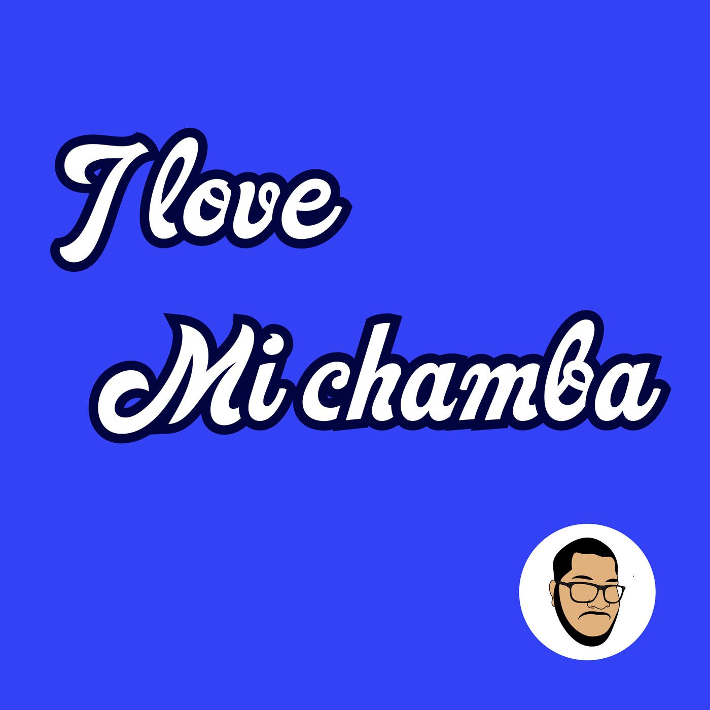 I Love Mi Chamba