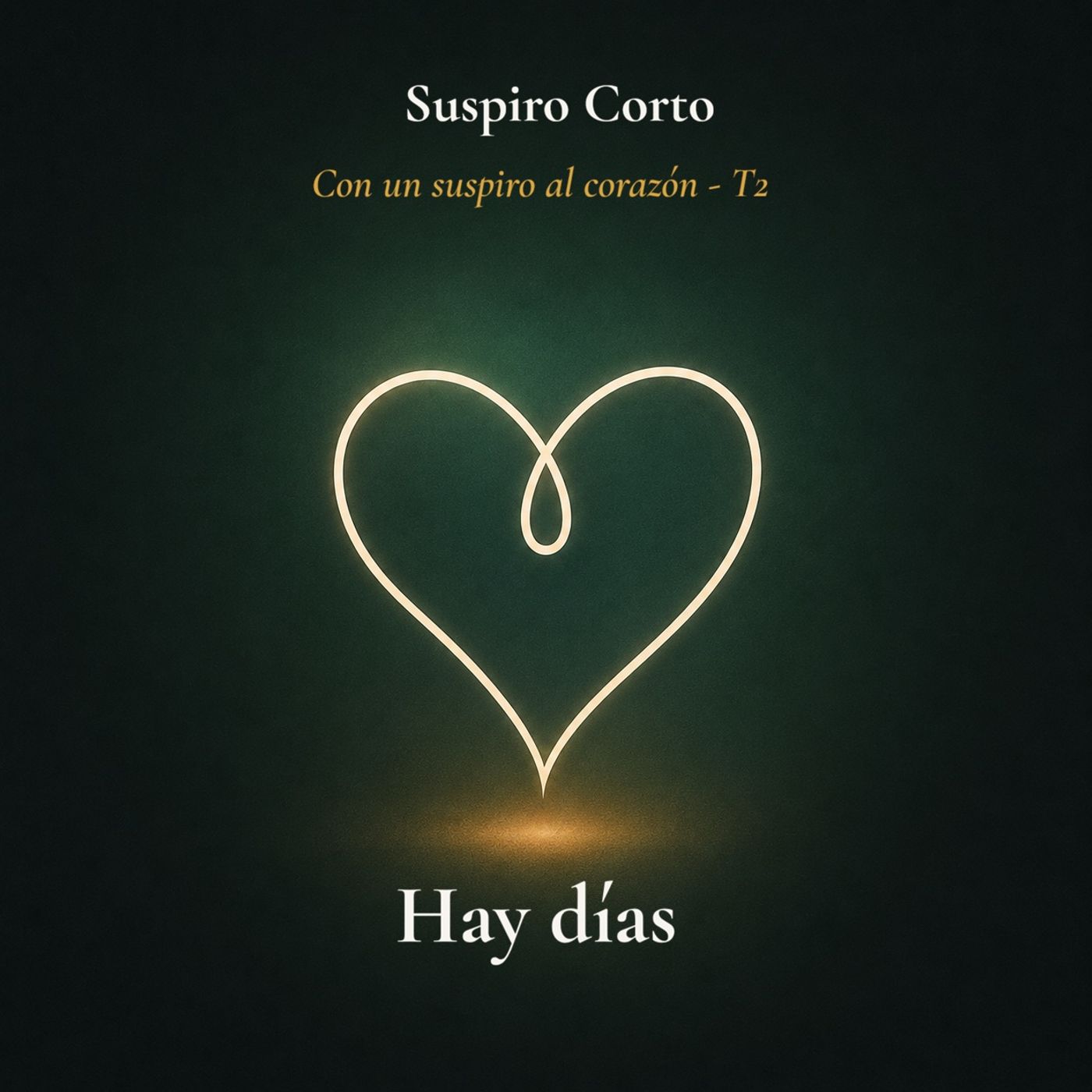 Suspiro corto - Hay días episode artwork