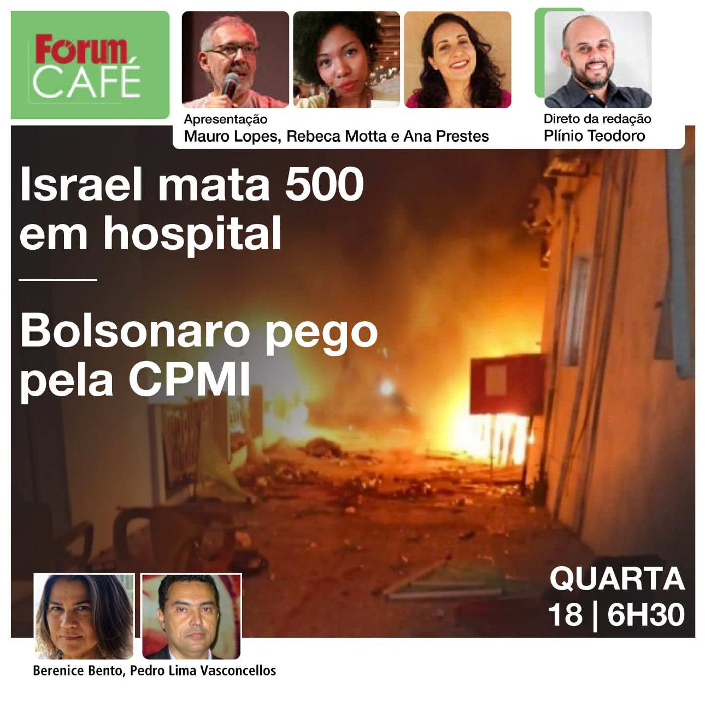 Israel mata 500 em hospital e inventa mentira para se safar | Bolsonaro pego