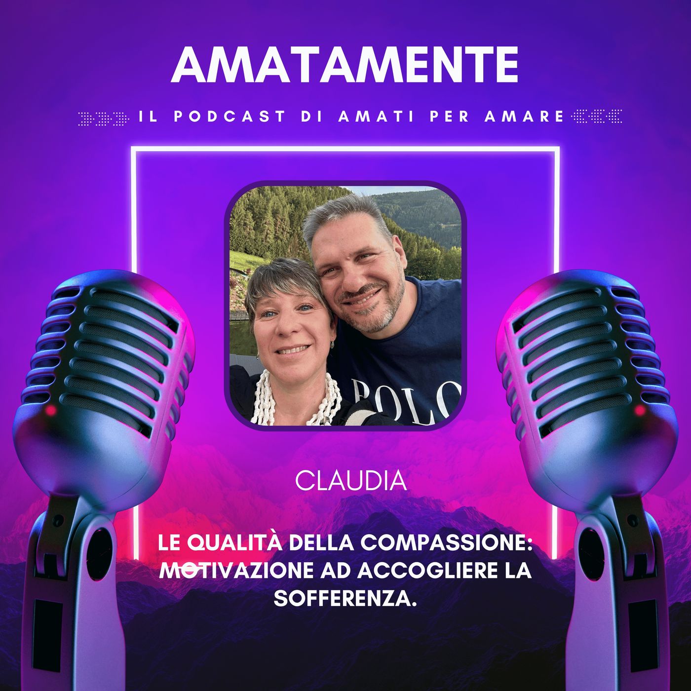 AmataMente il podcast di Amati per Amare