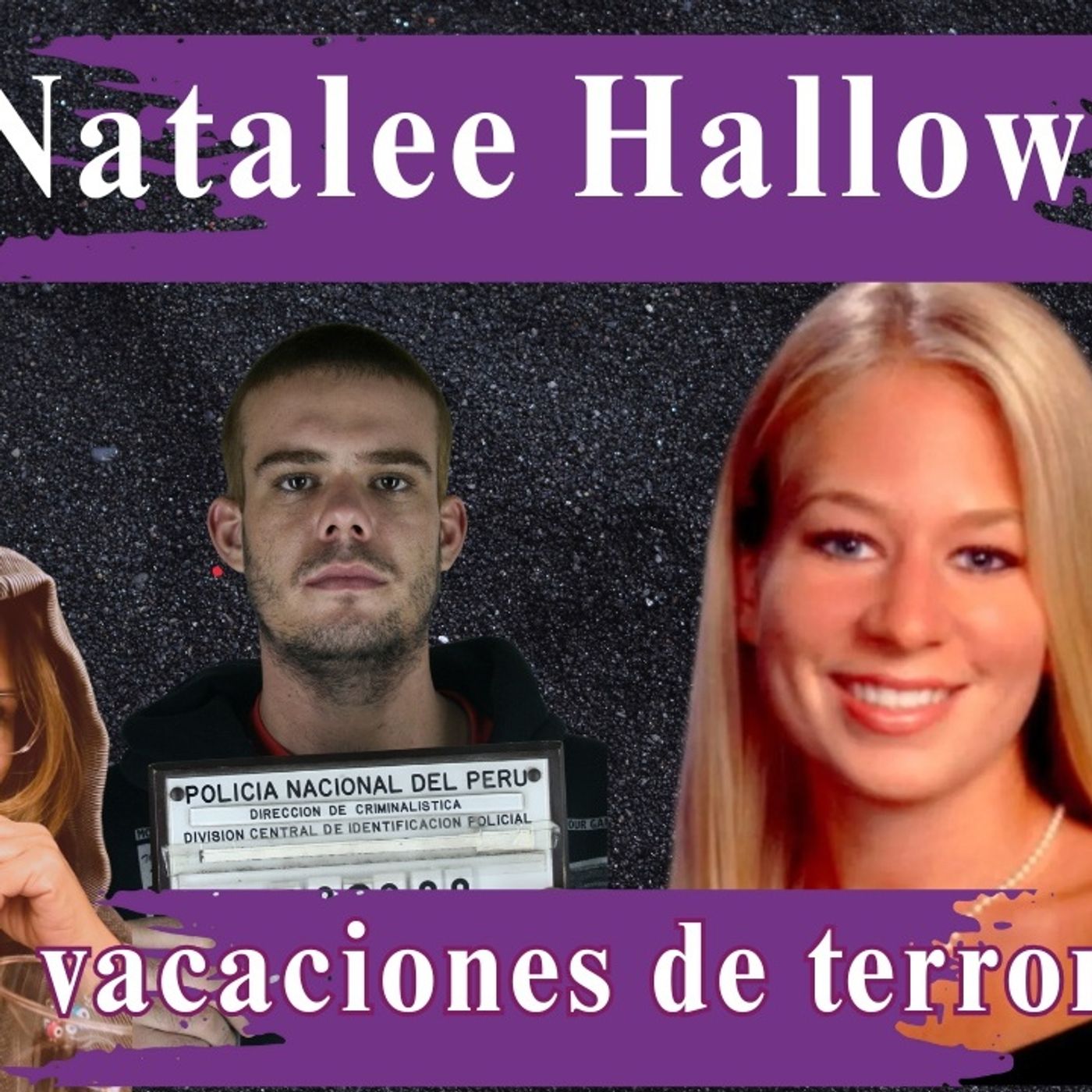 El cínico Joran Van Der Sloot y la desaparición de Natalee Halloway episode artwork