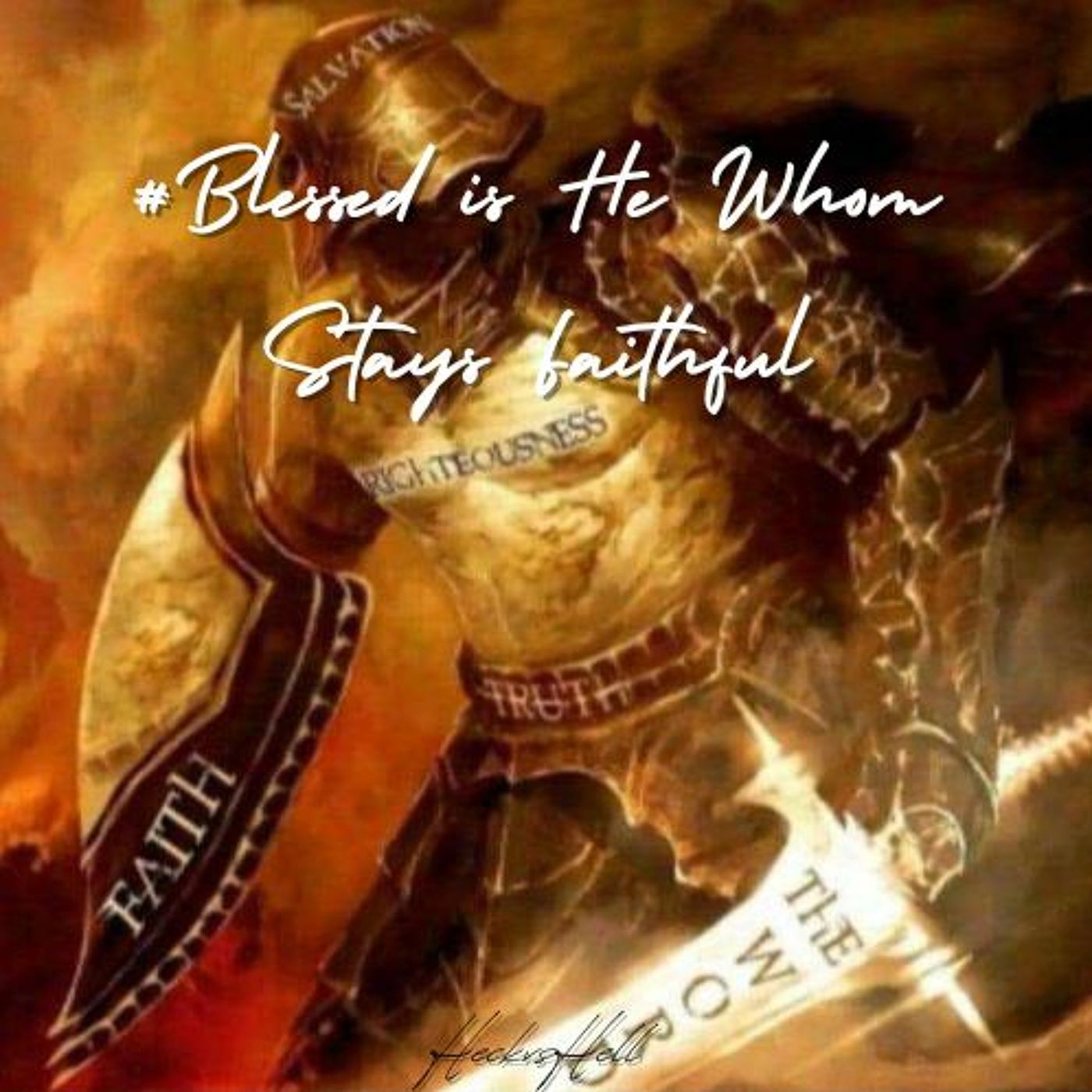 Heck vs Hell Ep 23 - #Blessed Is He Who Stays Faithful! episode artwork