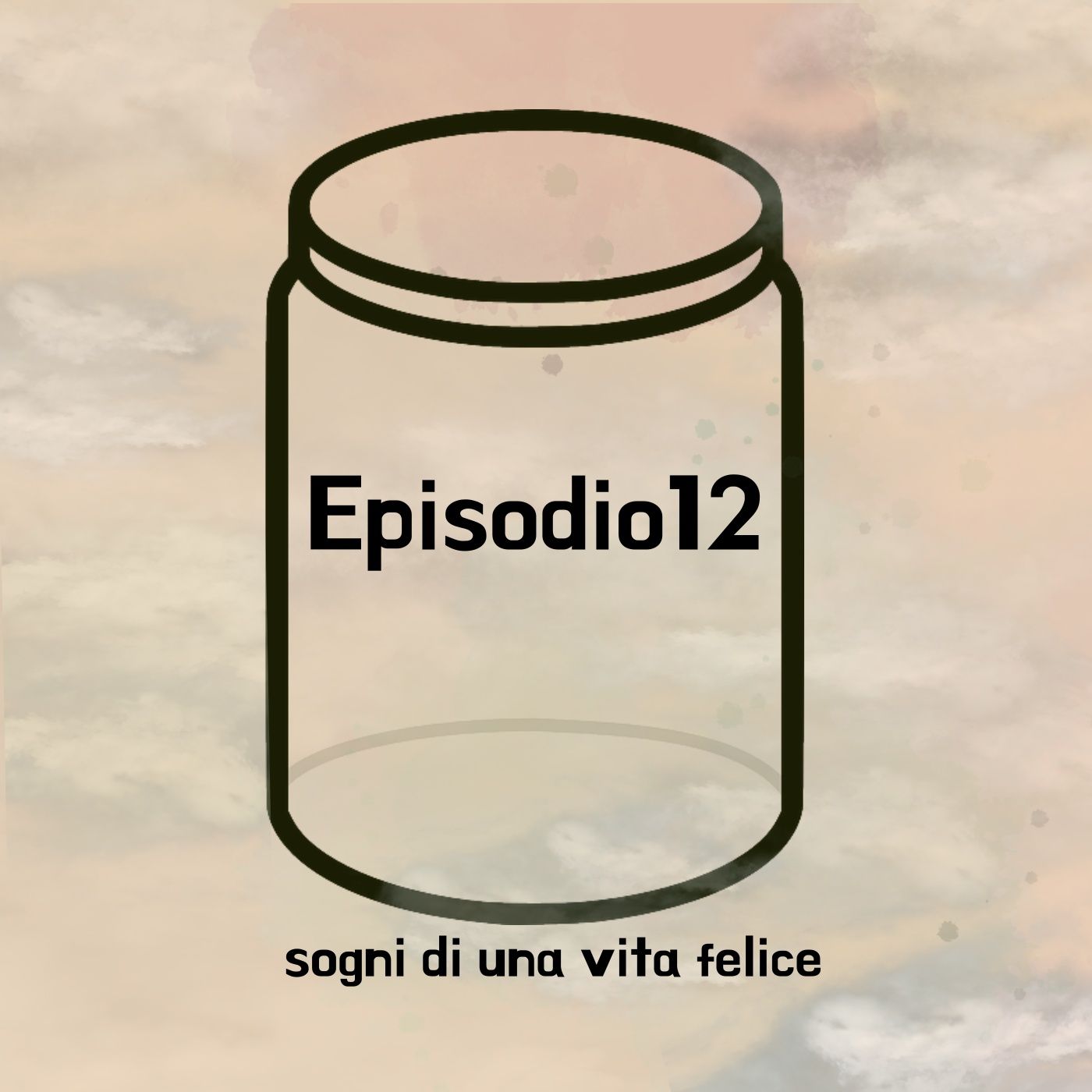 Episodio 12: sogni di una vita felice