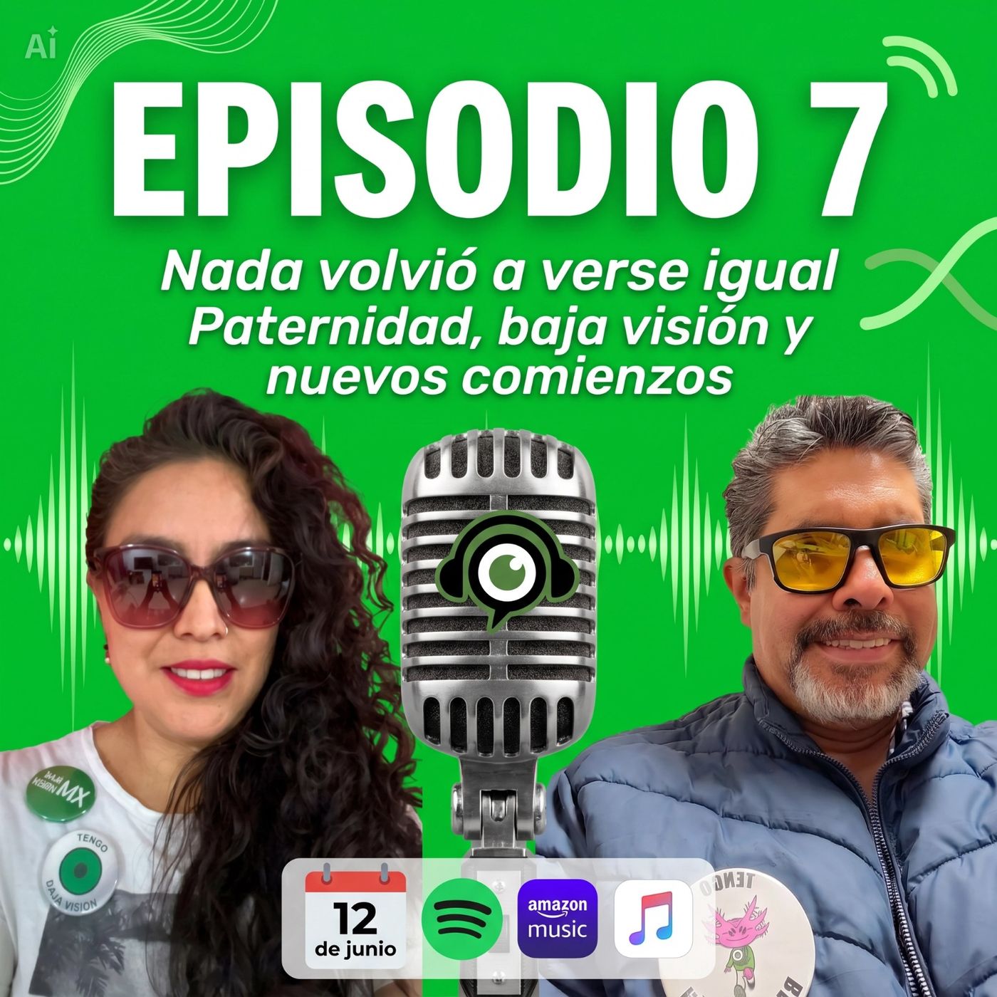 Nada volvió a verse igual Paternidad, baja visión y nuevos comienzos episode artwork