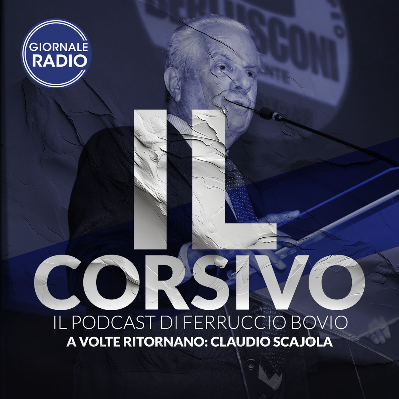 A volte ritornano: Claudio Scajola | 26/07/2024 | Il Corsivo episode artwork
