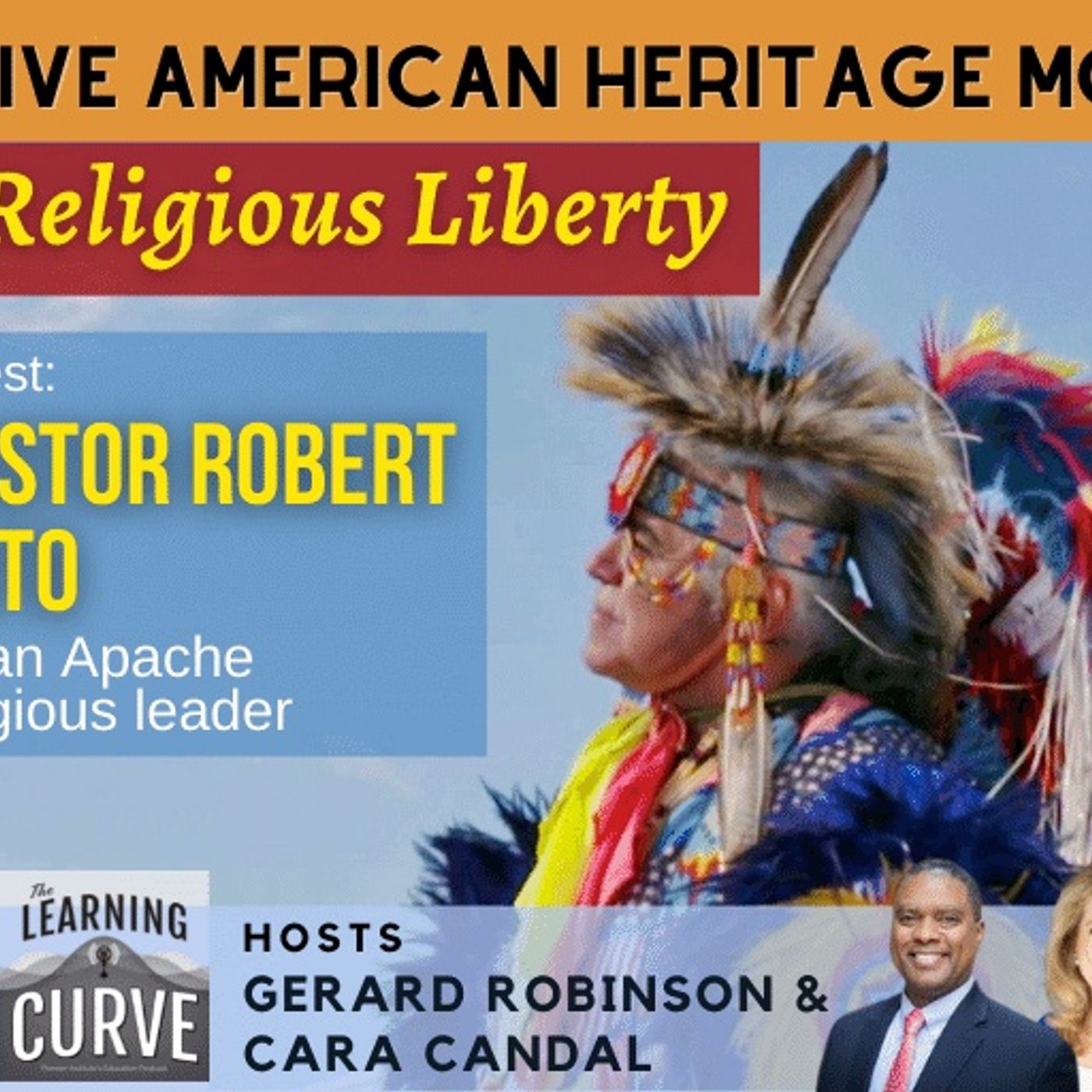 Lipan Apache Tribe’s Pastor Robert Soto on Native American Heritage Month & Religious Liberty episode artwork