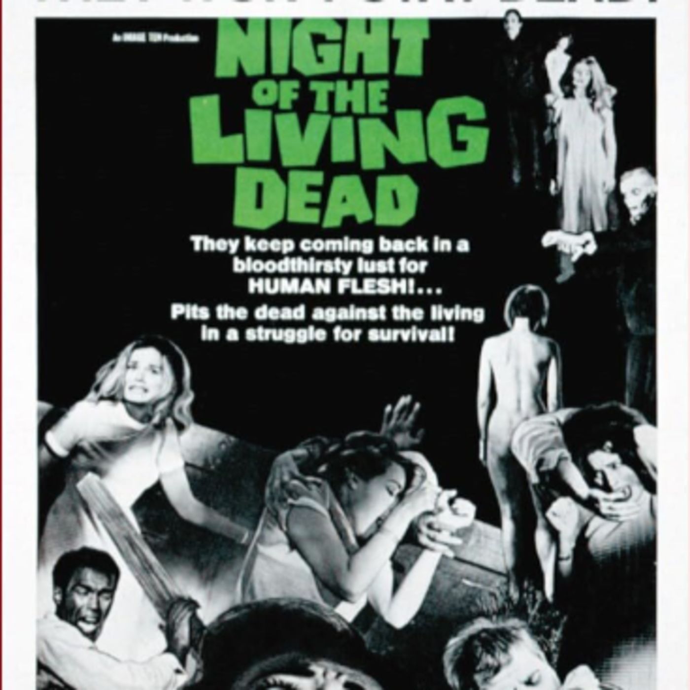 Episode 31 - Halloween Horror Month ( 1 of 5 ) Night of the Living Dead episode artwork