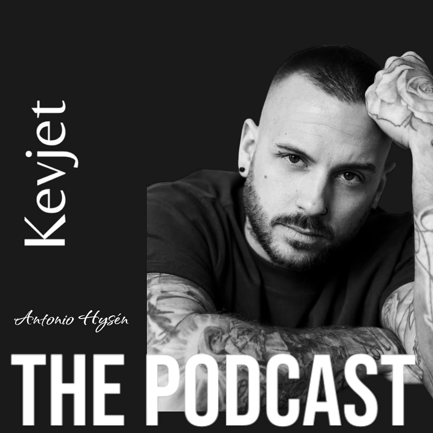 Kevjet - The Podcast