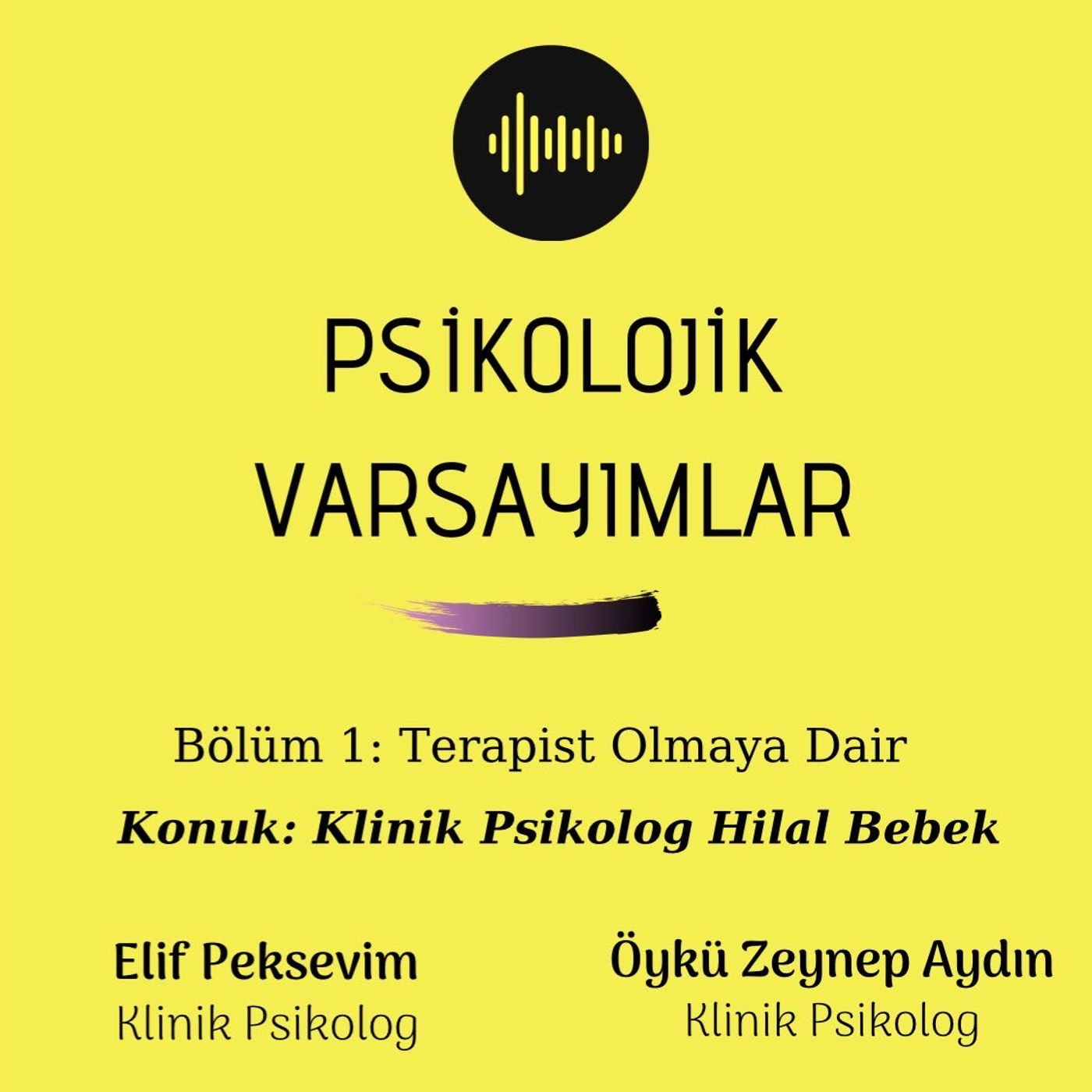 Psikolojik Varsayımlar