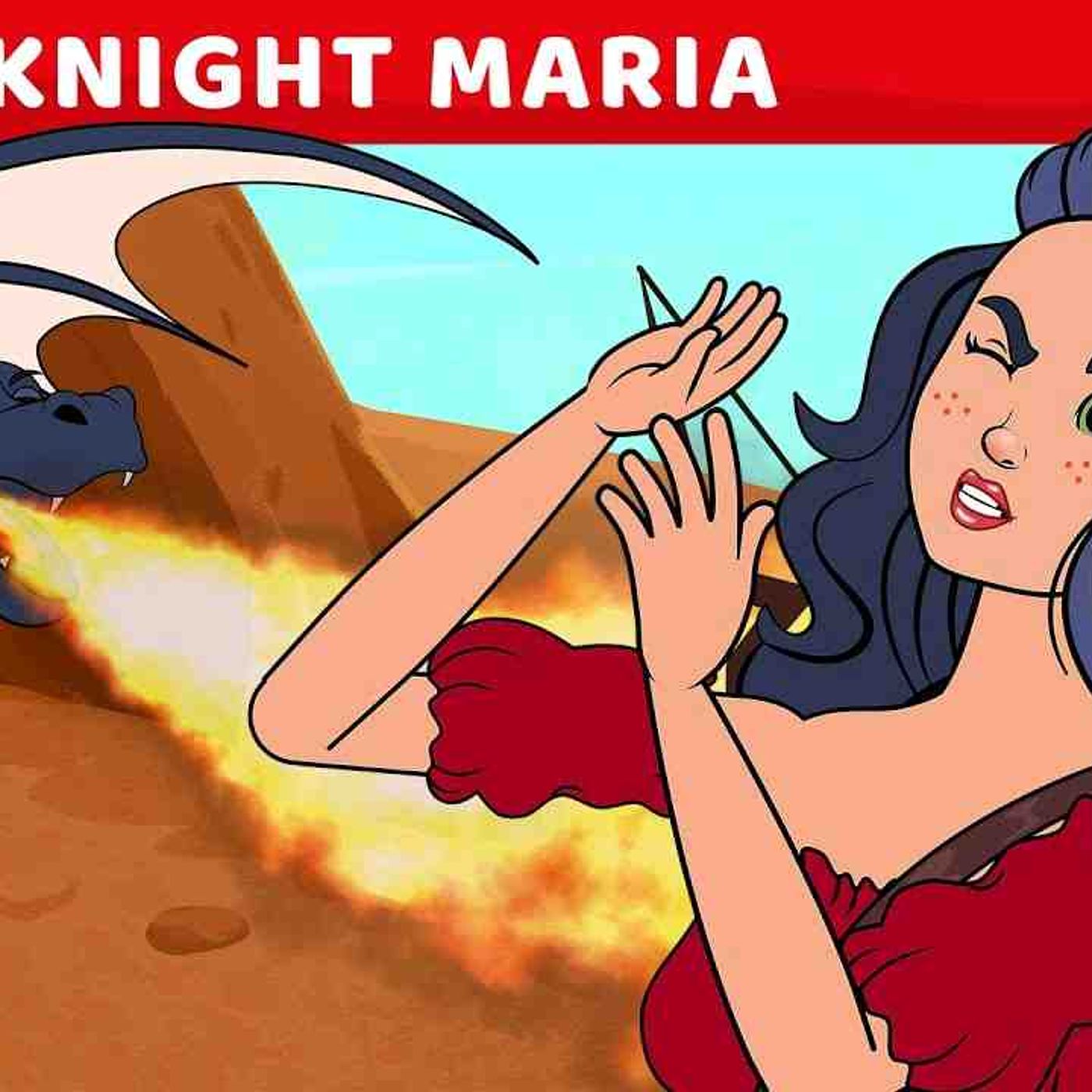 Brave Knight Maria  ⚔️ Dragon Adventures 🐉 Bedtime Stories for Kids in English _ Fairy Tales episode artwork