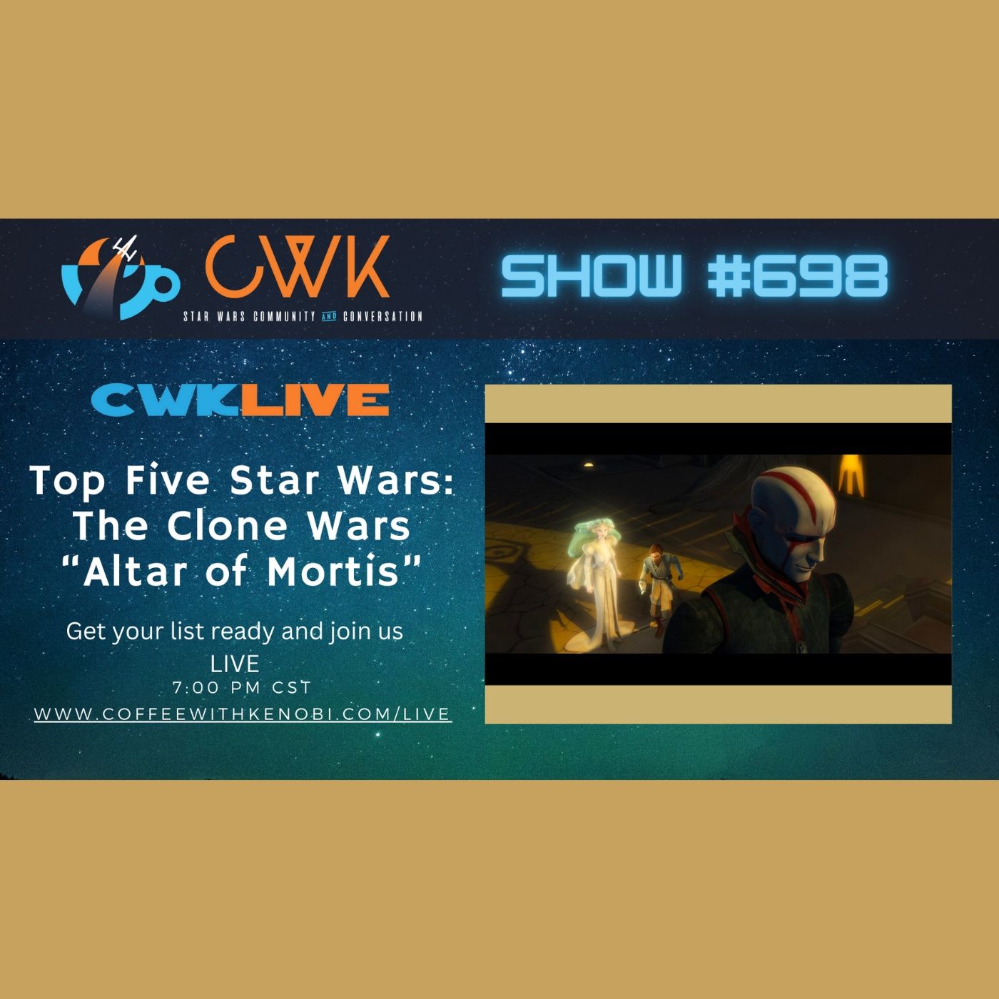 CWK Show #698 LIVE: Top 5 Moments from Star Wars The Clone Wars 