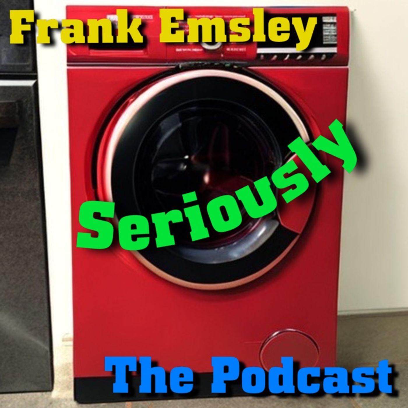 Frank Emsley Seriously