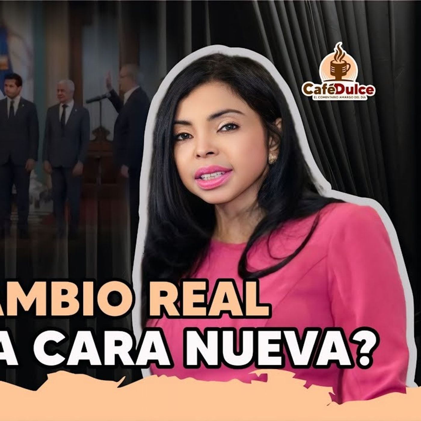 El mérito ante todo ¿Debe la procuradora YENI BERENICE su puesto a su capacidad  │ CAFÉ DULCE episode artwork