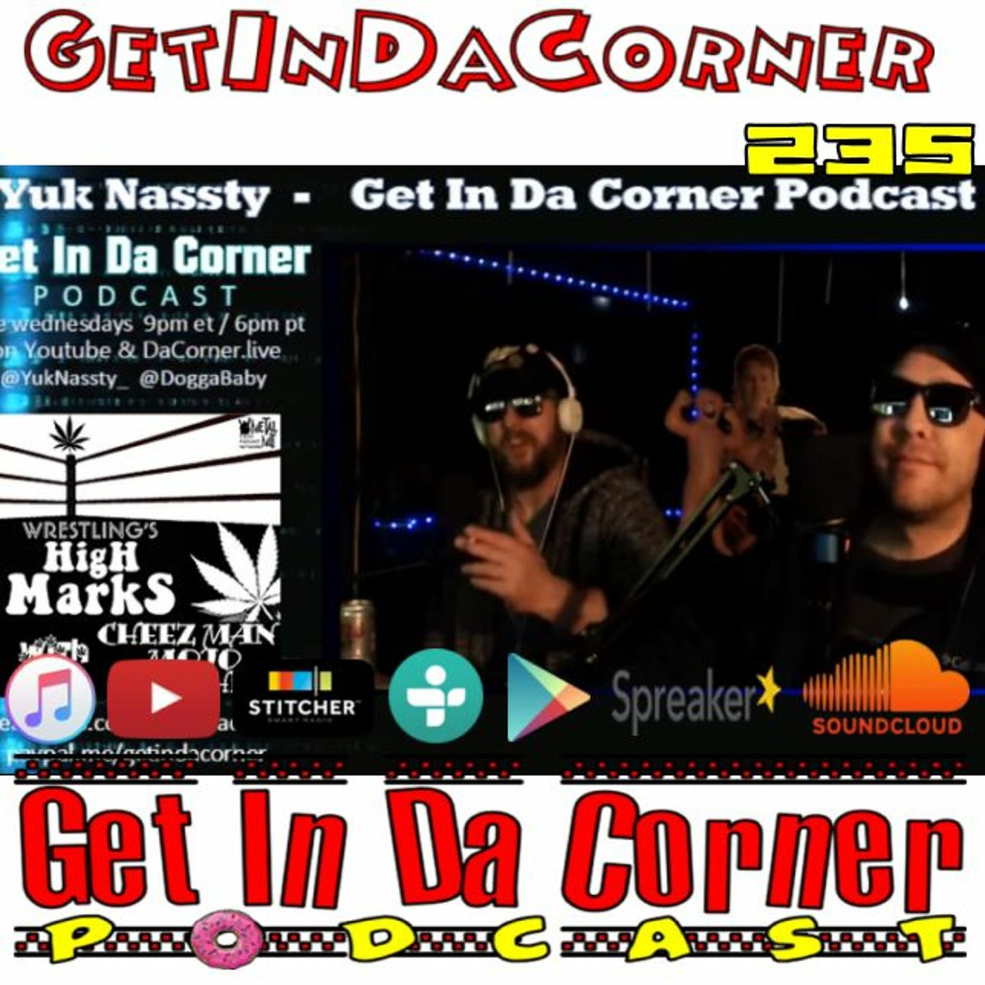 How to Lose a Sponsor  - Get In Da Corner podcast 235 episode artwork