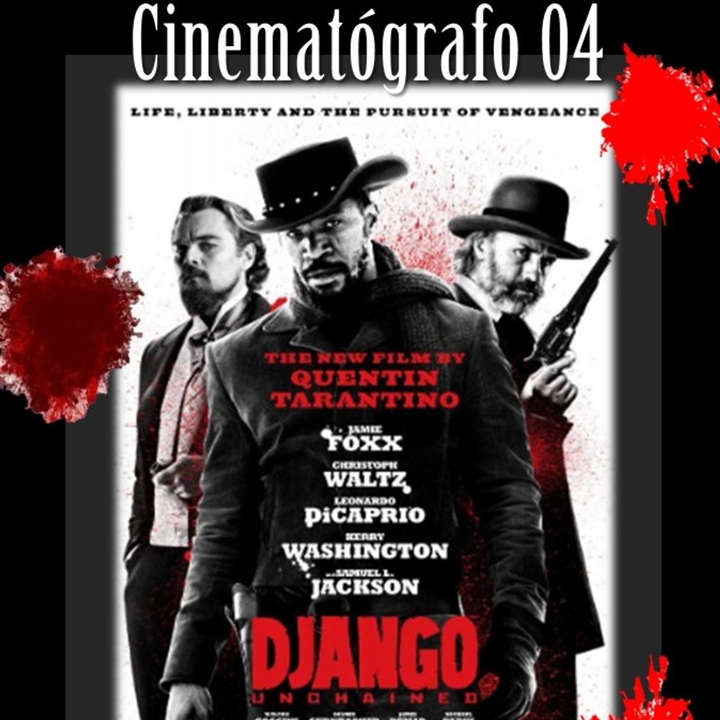 Episodio 34 - Django sin cadenas