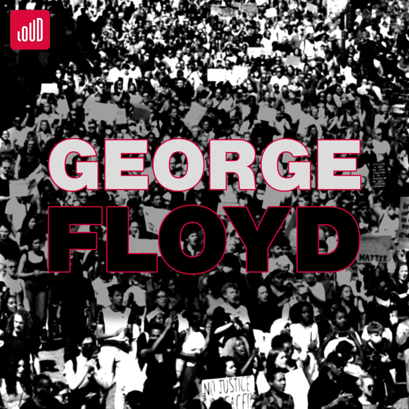 George Floyd af LOUD