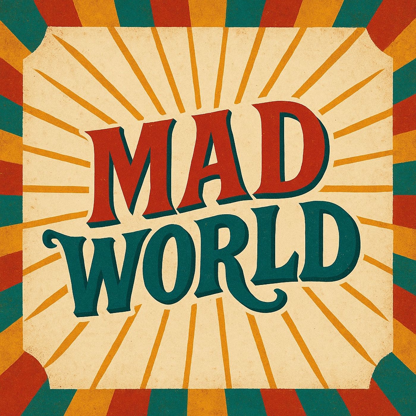 Mad World: Sanity in a Culture of Chaos episode artwork