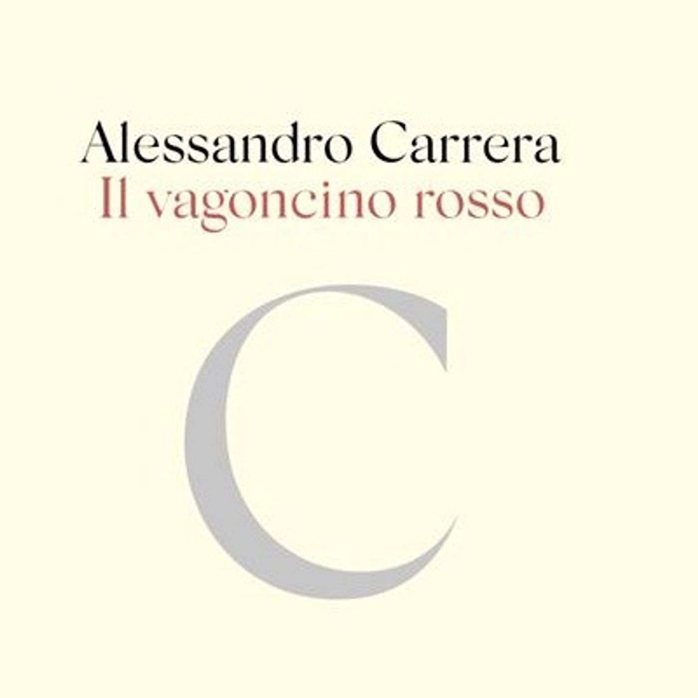 Alessandro Carrera "Il vagoncino rosso" episode artwork