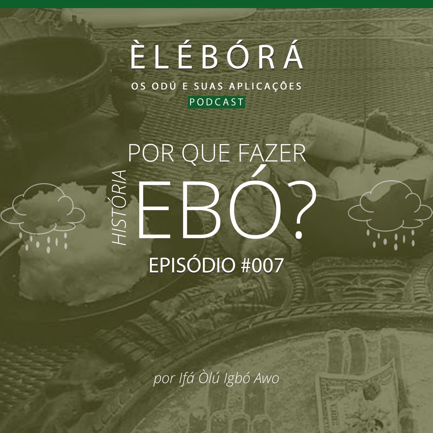 Èlébórá | Os Odú e suas aplicações
