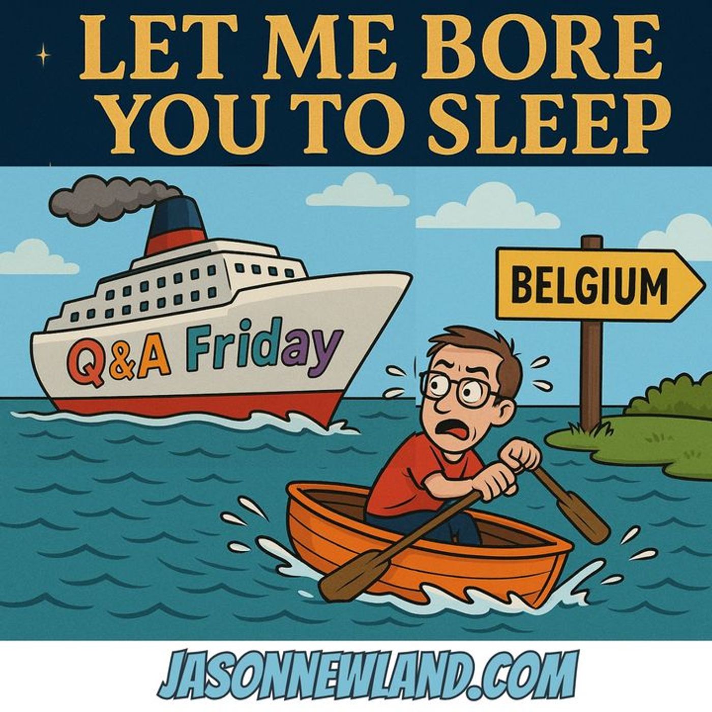 (music) (5 hours) Q&A Friday | LMBYTS #1465 | Jason Newland | 17th October 2025 episode artwork