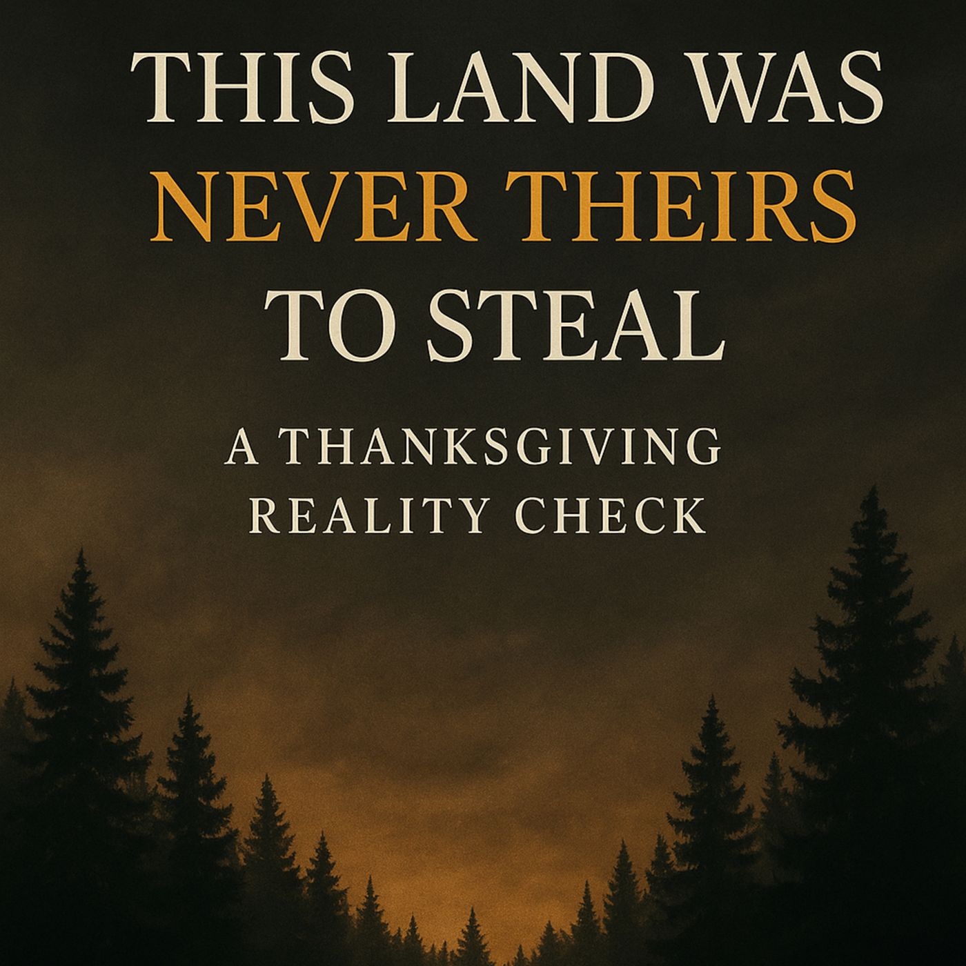 Midnight Snack E9: This Land Was Never Theirs to Steal — A Thanksgiving Reality Check episode artwork