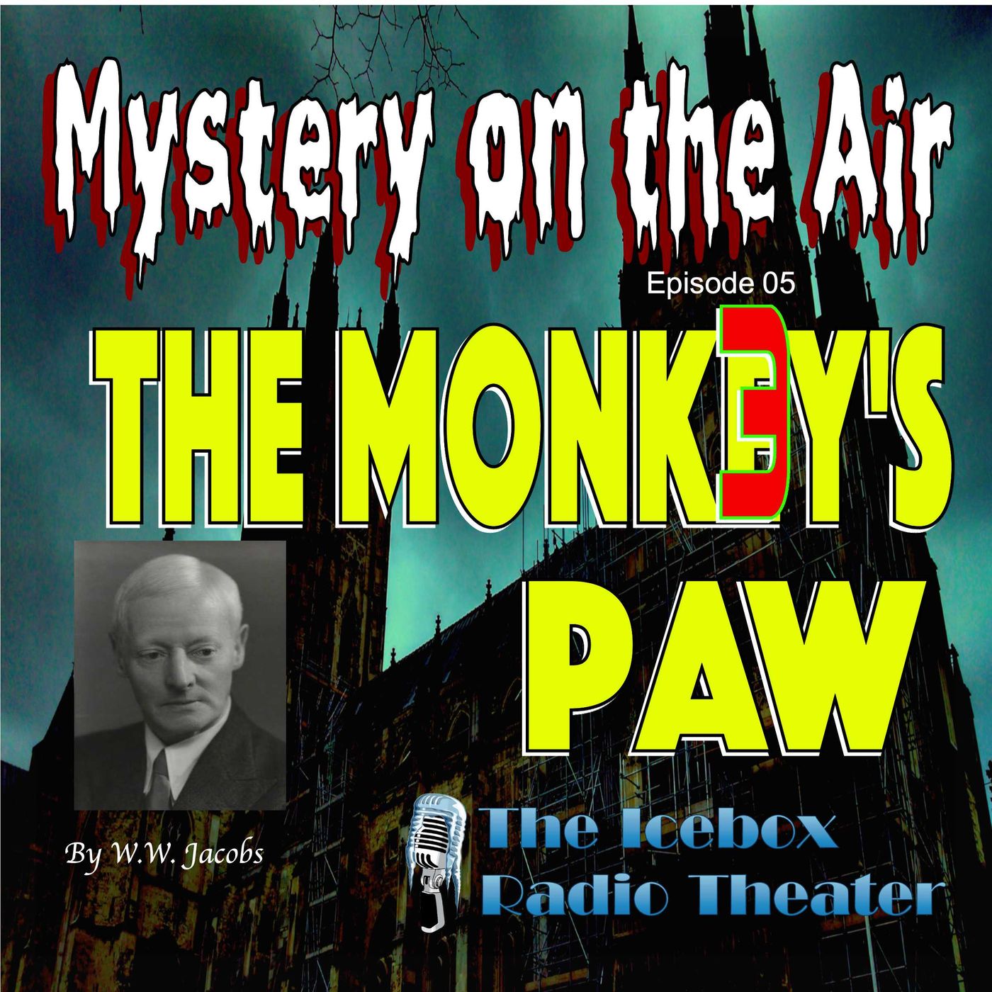 The Monk3y's Paw; Mystery on the Air